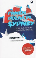 Panen Dolar di Sydney : Rahasia jalan-jalan sambil Terima Bayaran di Australia
