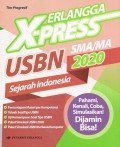Erlangga X-Press USBN SMA/MA 2020 Sejarah Indonesia