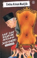 Saat-saat Terakhir bersama Soeharto